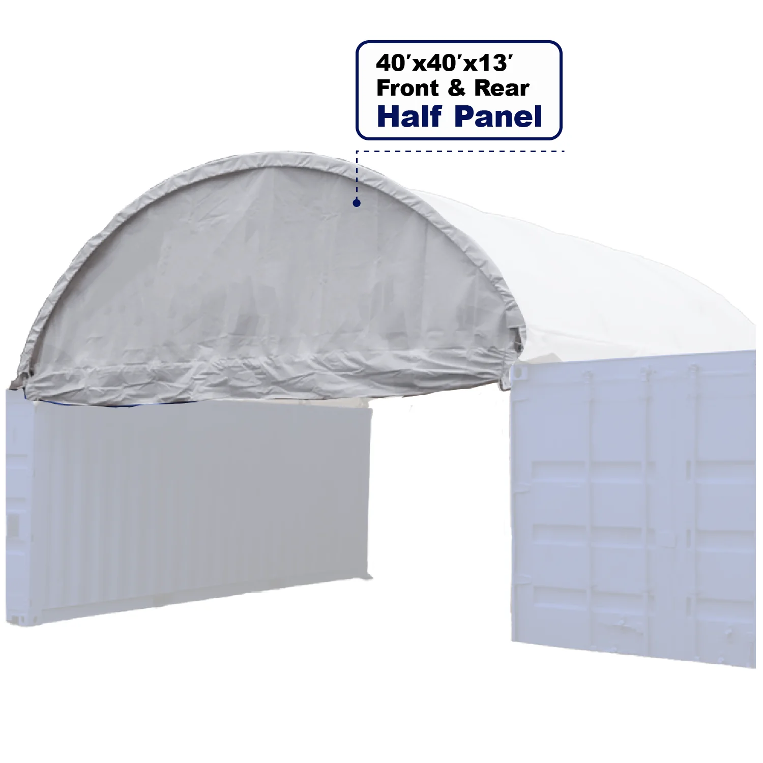 Chery Industrial Front and Back Half Panels for Container Canopy Shelter 40′ W × 40′ L × 13′ H